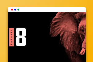 你知道Laravel8即将带来的新功能有哪些吗_亿码酷站_编程开发技术教程